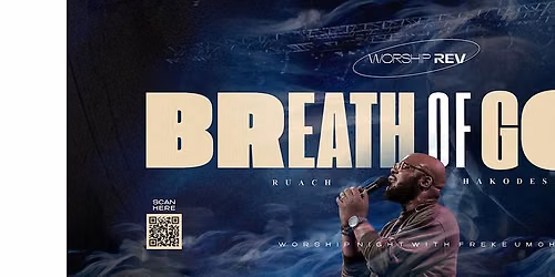 Breath Of God: worship night with Freke Umoh