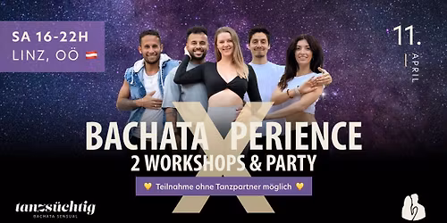 \ud83d\udd25\u2728 BACHATA X-PERIENCE I 2 Workshops & Party \u2728\ud83d\udd25