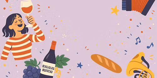 Soir\u00e9e Beaujolais Nouveau