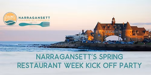 2026  Narragansett\u2019s Spring Restaurant Week Kick-Off Party