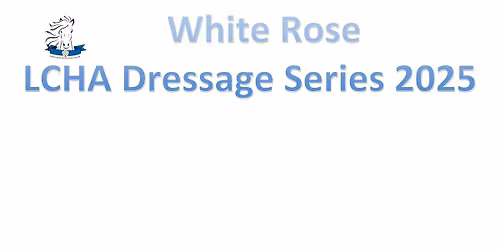 LCHA Dressage November 2025