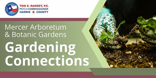 Gardening Connections: "Spring Gardening & Native Plants" 