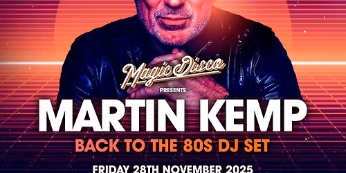 Martin Kemp - Back To The 80s DJ Set