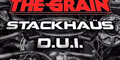 Against the Grain, Stackhaus, DUI