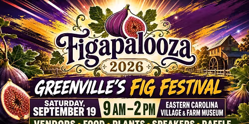 Figapalooza 2026 - Greenville's Fig Festival