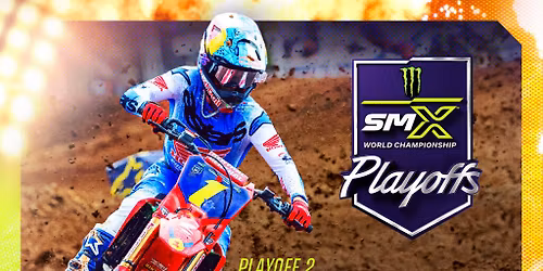 SMX World Championship Playoffs at Dignity Health Sports Park