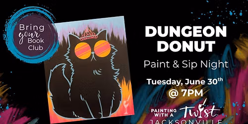 Dungeon Donut Paint Night! Spoiler-Free Trivia