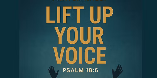 "Lift Up Your Voice" - SJCC Prayer Rally - November 11, 2025 - 7:30 p.m.