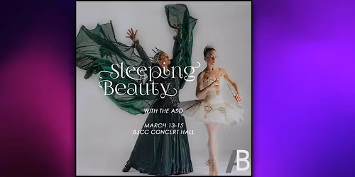 Alabama Ballet - Sleeping Beauty at BJCC Concert Hall