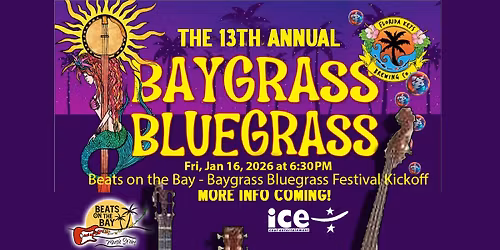 Beats on the Bay - Baygrass Bluegrass Festival Kickoff