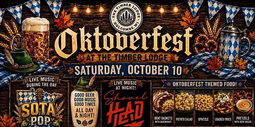 \ud83c\udf7a\ud83e\udd68 OKTOBERFEST IS COMING TO THE TIMBER LODGE! \ud83e\udd68\ud83c\udf7a