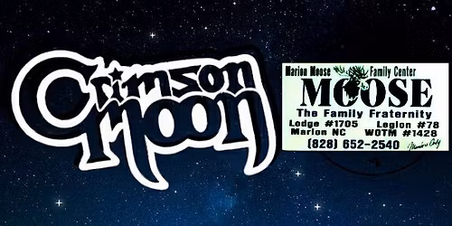 Crimson Moon at the Marion Moose Lodge