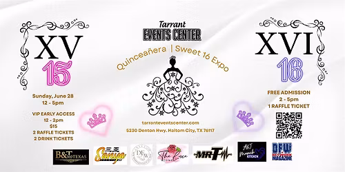 Quincea\u00f1era | Sweet 16 Expo at Tarrant Events Center