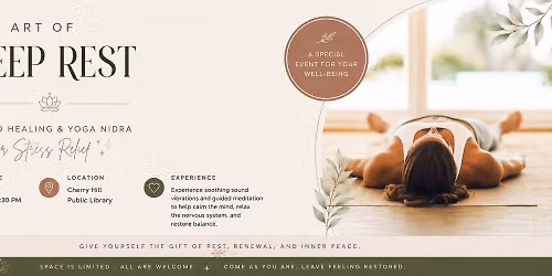 The Art of Deep Rest