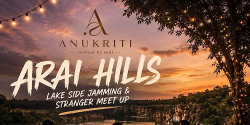 Lake side jamming with ANUKRITI