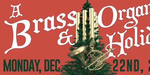 A Brass & Organ Holiday