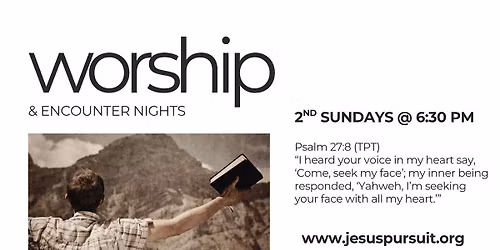Worship & Encounter Nights