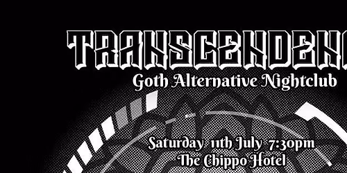 TRANSCENDENCE: Goth Alternative Nightclub 11\/7\/26