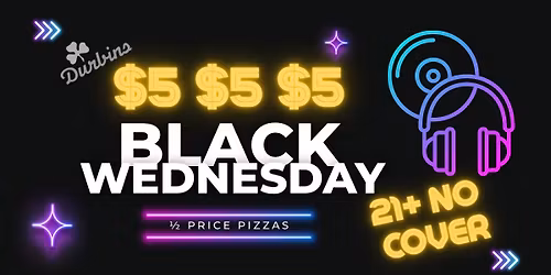 Black Wednesday Party