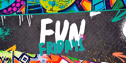 Fun Fridays @ St John's