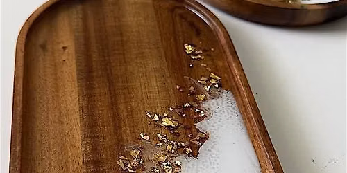Resin Art workshop - Pressed flower tray - Langley