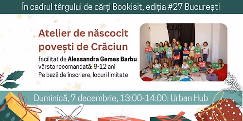 Atelier n\u0103scocit pove\u0219ti de Cr\u0103ciun - Bookisit #27