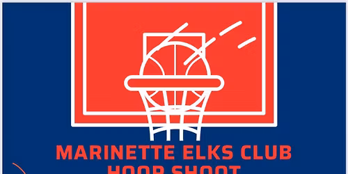 Marinette Elks - Hoop Shoot