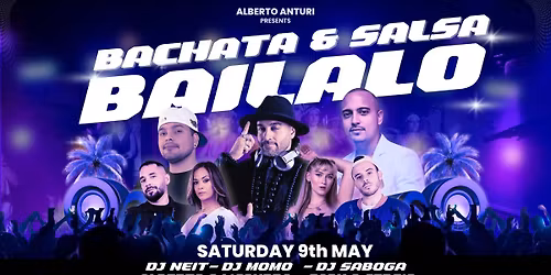 Bailalo Bachata & Salsa party 9th May!