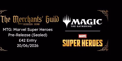 MTG: Marvel Super Heroes Pre-Release