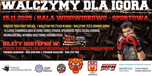 Tiger Fight Cup vol. I - Walczymy dla Igora