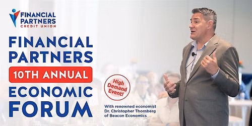 Financial Partners Credit Union 10th Annual Economic Forum