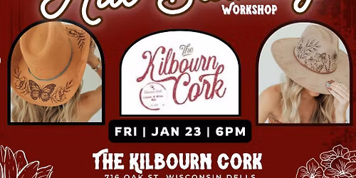 Hat Burning Workshop at The Kilbourn Cork