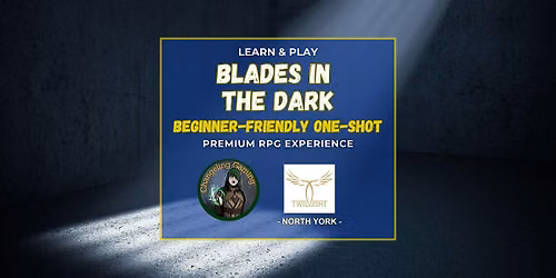Learn & Play Blades in the Dark | A Premium RPG One-Shot Experience