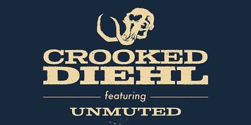 Crooked Diehl Ft. Unmuted