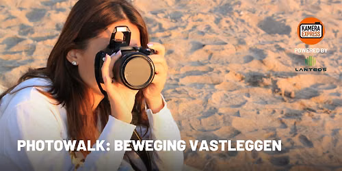 Photowalk: Beweging vastleggen