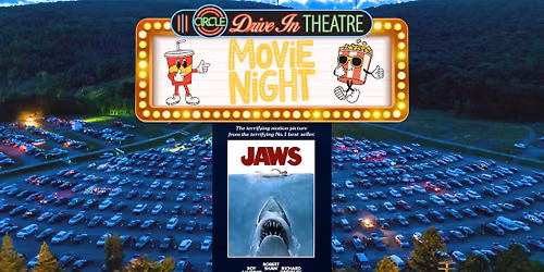 "Jaws" Presented by The Lackawanna Historical Society at Circle Drive-In