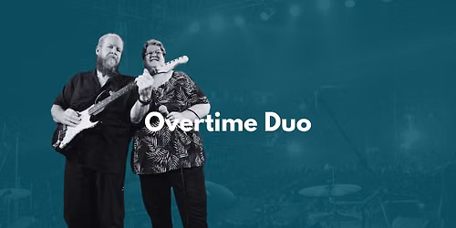 Overtime Duo - Free Live Entertainment