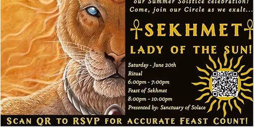 Sekhmet - Lady of the Sun; a Summer Solstice Celebration - LIVE!