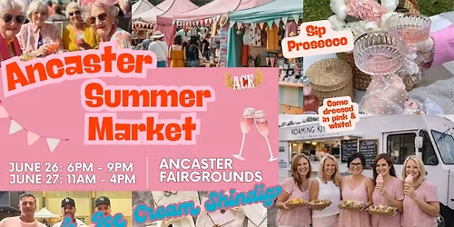 Ancaster Summer Market & Prosecco Bar