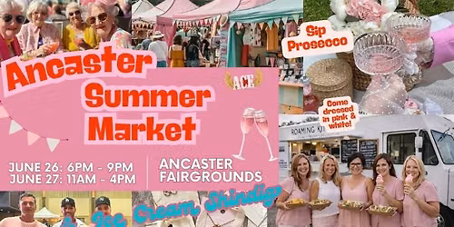 Ancaster Summer Market & Prosecco Bar