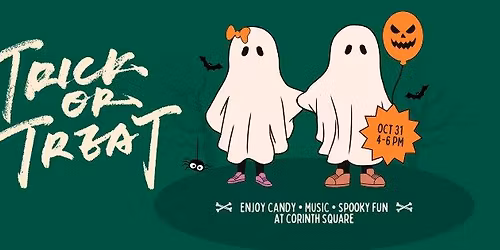 Trick or Treat at Corinth Square