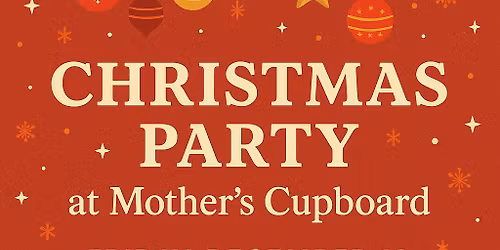 Mother\u2019s Cupboard Christmas Party & Holiday Meal