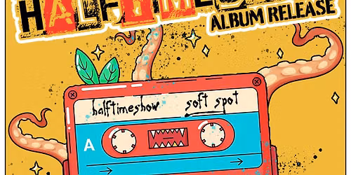 EARLY ALL AGES SHOW! Halftimeshow Album Release w\/Empty Parking Lots\/Melancholy Club\/LQM @Blackthorn
