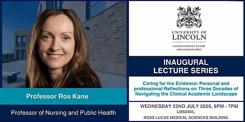 Inaugural Lecture: Professor Ros Kane