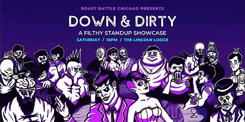 Down & Dirty: A Filthy Standup Showcase