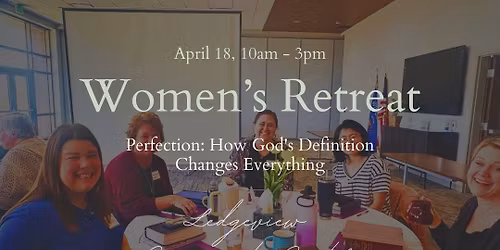 Spring Women's Retreat