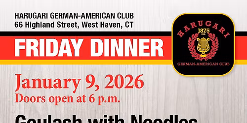 Harugari Goulash Friday Dinner