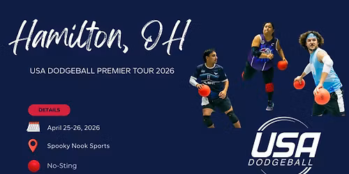 USA Dodgeball Premier Tour 2026 - Hamilton, OH