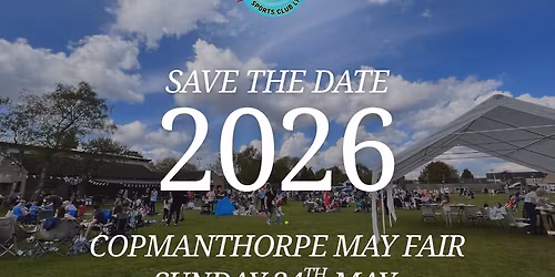 Copmanthorpe\u2019s May Fair \ud83c\udfaa 