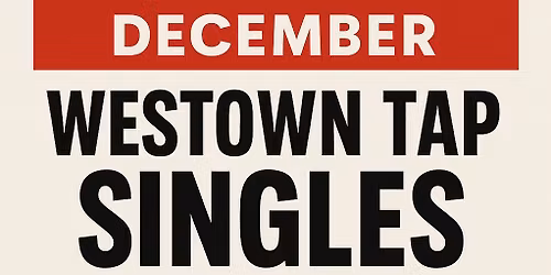 Westown Tap December Singles - Last Chance Qualifier